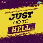 Just Go To Hell - Usha Mangeshkar Song Download
